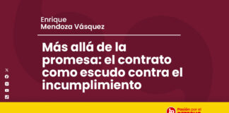 Más allá de la promesa: el contrato como escudo contra el incumplimiento