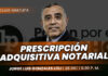 Clase gratuita sobre Prescripción adquisitiva notarial. Llena el formulario para recibir las diapositivas