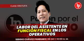 Clase modelo sobre la labor del asistente en función fiscal en los operativos