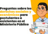 Preguntas sobre los derechos sociales y económicos para postulantes a asistentes en el Ministerio Público