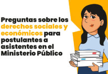Preguntas sobre los derechos sociales y económicos para postulantes a asistentes en el Ministerio Público