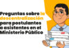 Preguntas sobre la descentralización para postulantes a asistentes en el Ministerio Público