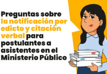 Preguntas sobre la notificación por edicto y citación verbal para postulantes a asistentes en el Ministerio Público