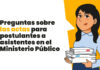 Preguntas sobre las actas para postulantes a asistentes en el Ministerio Público