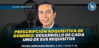 Clase gratuita sobre prescripción adquisitiva de dominio: desarrollo de cada uno de sus requisitos. Llena el formulario para recibir las diapositivas
