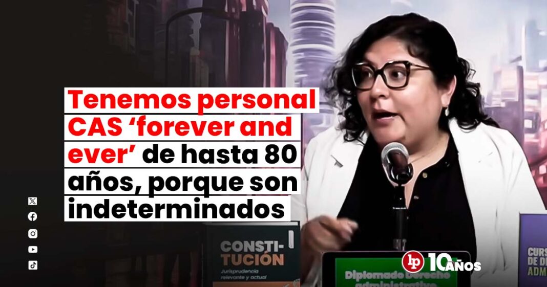 TENEMOS PERSONAL CAS FOREVER ANS EVER HATA OCHENTA AÑOS-LPDERECHO