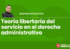 Teoría libertaria del servicio en el derecho administrativo