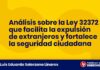 Análisis sobre la Ley 32372 que facilita la expulsión de extranjeros y fortalece la seguridad ciudadana
