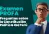 Examen PROFA: 10 preguntas sobre la Constitución Política del Perú