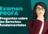 Examen PROFA: 10 preguntas sobre los derechos fundamentales