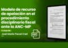 Modelo de recurso de apelación en el procedimiento disciplinario fiscal ante la ANC-MP