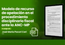 Modelo de recurso de apelación en el procedimiento disciplinario fiscal ante la ANC-MP