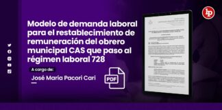 Modelo de demanda laboral para el restablecimiento de remuneración del obrero municipal CAS que paso al régimen laboral 728
