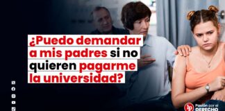 ¿Puedo demandar a mis padres si no quieren pagarme la universidad?