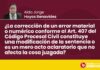 ¿La corrección de un error material o numérico conforme al Art. 407 del Código Procesal Civil constituye una modificación de la sentencia o es un mero acto aclaratorio que no afecta la cosa juzgada?