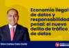 Economía ilegal de datos y responsabilidad penal: el nuevo delito de tráfico de datos