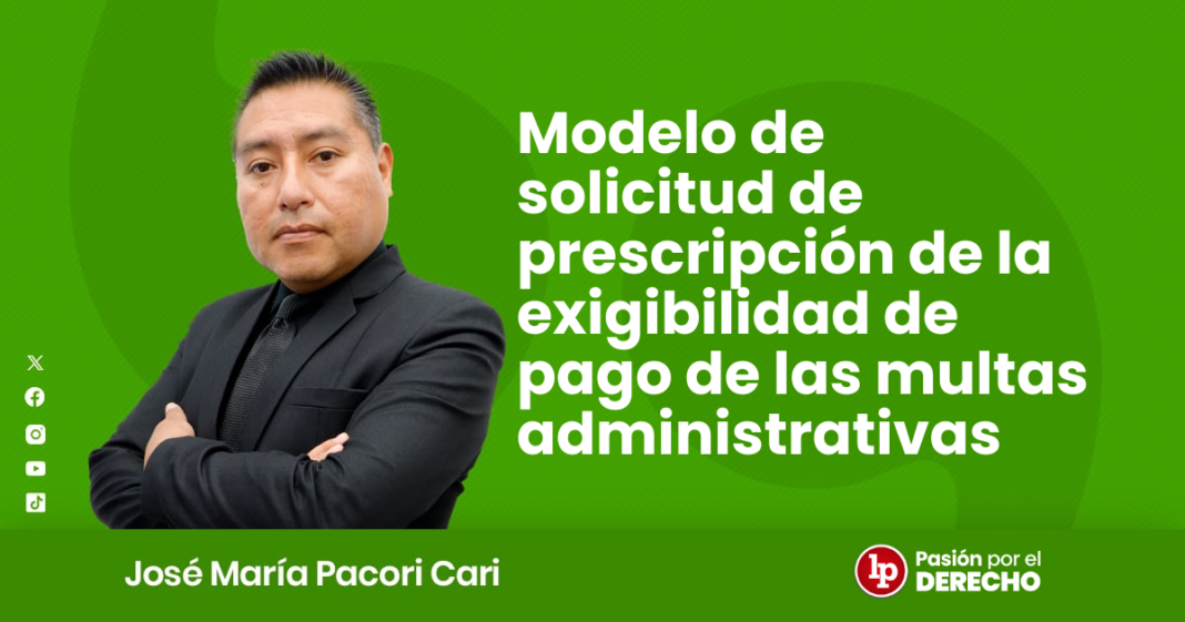 Modelo de solicitud de prescripcion de la exigibilidad de pago de las multas administrativas - LPDerecho