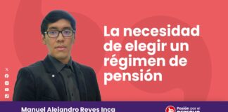 La necesidad de elegir un régimen de pensión
