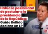 Había la posibilidad de postular a la presidencia de la República: Guido Bellido declara en LP