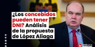 ¿Los concebidos pueden tener DNI? Análisis jurídico de la propuesta de López Aliaga
