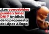 ¿Los concebidos pueden tener DNI? Análisis jurídico de la propuesta de López Aliaga