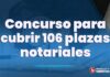 Conviértete en notario: Lanzan concursos para cubrir 106 plazas notariales