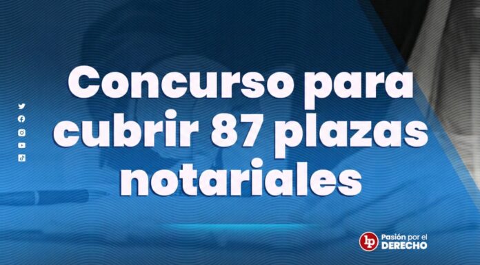 Conviértete en notario: Lanzan concursos para cubrir 87 plazas notariales