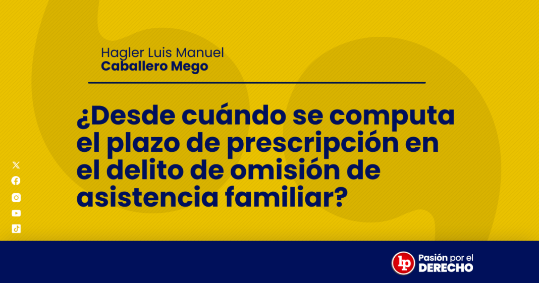 Desde cuando se computa el plazo de prescripcion en el delito OAF - LPDerecho