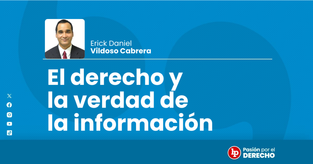 El derecho y la verdad de la informacion - LPDerecho