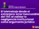 El teletrabajo desde el extranjero: error inexcusable del TSC al validar la negligencia institucional como argumento jurídico