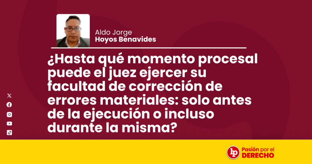 Juez ejercer facultad de correccion de errores materiales - LPDerecho