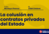 La colusión en contratos privados del Estado