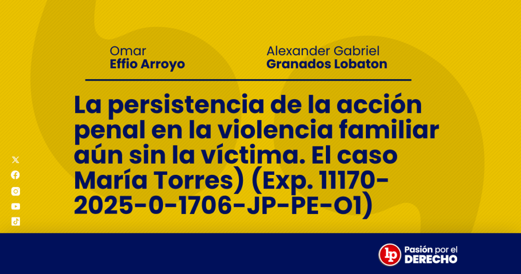 La persistencia de la accion penal en la violencia familiar - LPDerecho