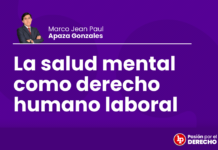 La salud mental como derecho humano laboral