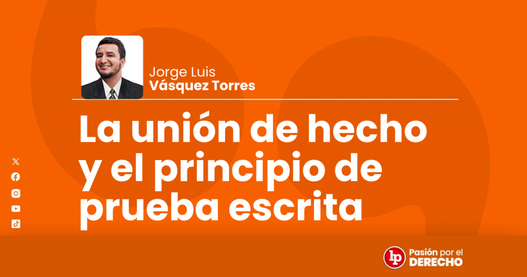 La union de hecho y el principio de prueba escrita - LPDerecho
