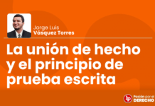 La unión de hecho y el principio de prueba escrita