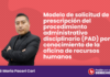 Modelo de solicitud de prescripción del procedimiento administrativo disciplinario (PAD) por conocimiento de la oficina de recursos humanos