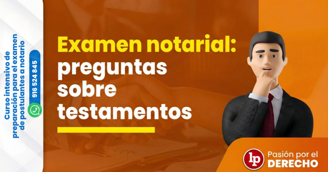 Pregunta testamentos - LPDerecho