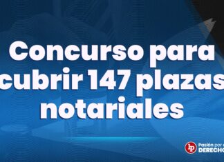 Conviértete en notario: Lanzan concursos para cubrir 147 plazas notariales