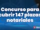 Conviértete en notario: Lanzan concursos para cubrir 147 plazas notariales
