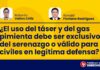 ¿El uso del táser y del gas pimienta debe ser exclusivo del serenazgo o válido para civiles en legítima defensa?