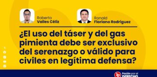 ¿El uso del táser y del gas pimienta debe ser exclusivo del serenazgo o válido para civiles en legítima defensa?