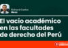 El vacío académico en las facultades de derecho del Perú