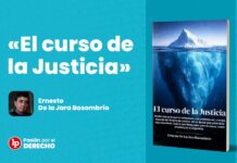 Descargue el libro «El curso de la justicia» de Ernesto de la Jara Basombrío