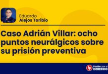 Caso Adrián Villar: ocho puntos neurálgicos sobre su prisión preventiva