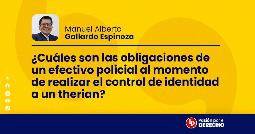 BANNER cuales son las obligaciones de un efectivo policial identidad de un therian-LP