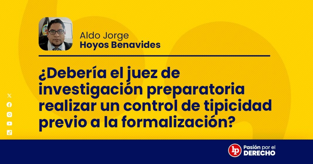 BANNER deberia el juez de investigacion preparatoria realizar un control de tipicidad