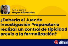 ¿Debería el Juez de Investigación Preparatoria realizar un control de tipicidad previo a la formalización?