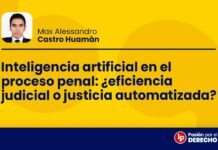 Inteligencia artificial en el proceso penal: ¿eficiencia judicial o justicia automatizada?