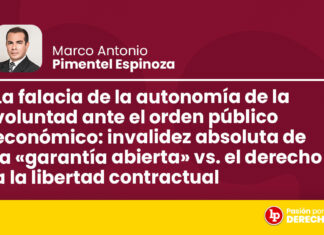 La falacia de la autonomía de la voluntad ante el orden público económico: invalidez absoluta de la «garantía abierta» vs. el derecho a la libertad contractual